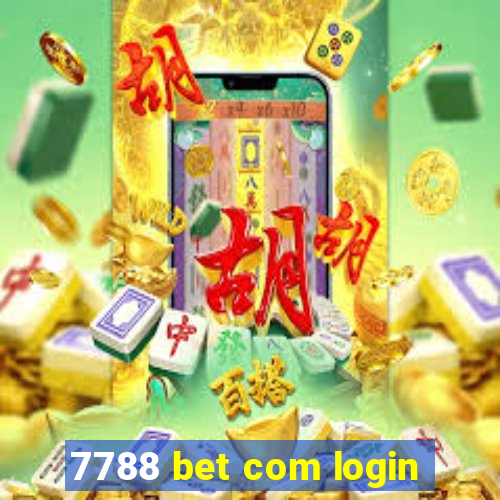 7788 bet com login